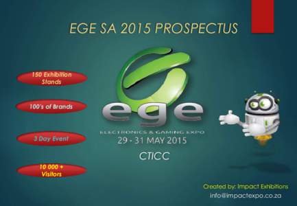 EGE SA 2015 PROSPECTUS  150 Exhibition Stands  100’s of Brands