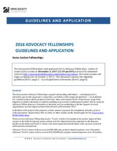 G U I D E L I N E S A N D A P P L I C AT I O NADVOCACY FELLOWSHIPS GUIDELINES AND APPLICATION Soros Justice Fellowships