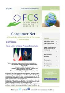 July	
  	
  2013	
  	
  	
  	
  	
  	
  	
  	
  	
  	
  	
  	
  	
  	
  	
  	
  	
  	
  	
  	
  	
  	
  	
  	
  	
  	
  	
  	
  	
  	
  	
  www.consumosostenibile.eu	
    Volume	
  3,	
