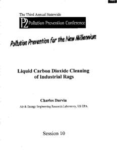 I The Third Annual Statewide Liquid Carbon Dioxide Cleaning of Industrial Rags