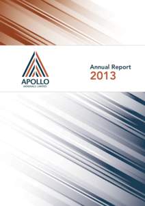 Annual Report  2013 CORPORATE DIRECTORY APOLLO MINERALS LIMITED