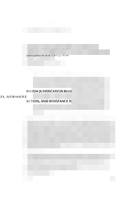 Social Cognition, Vol. 29, No. 3, 2011, pp. 376–390  SYSTEM JUSTIFICATION BELIEFS, AFFIRMATIVE ACTION, AND RESISTANCE TO EQUAL OPPORTUNITY ORGANIZATIONS Julie E. Phelan and Laurie A. Rudman