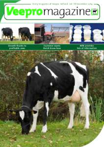 Growth thanks to profitable cows Customer wants Dutch know-how