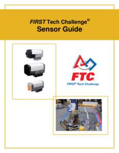 FIRST Tech Challenge®  Sensor Guide 2 | FIRST Tech Challenge Sensor Guide