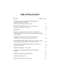 THE GENEALOGIST Fall 2009 Volume 23, No. 2  THE GENEALOGY OF EDWARD1 RIGGS OF ROXBURY,