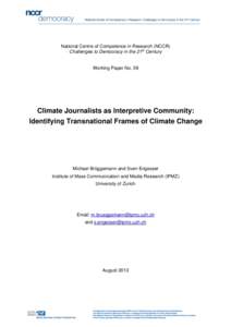 National Centre of Competence in Research (NCCR) Challenges to Democracy in the 21st Century Working Paper No. 59  Climate Journalists as Interpretive Community: