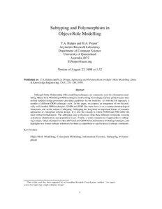 Subtyping and Polymorphism in Object-Role Modelling T.A. Halpin and H.A. Proper1