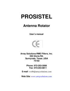 PROSISTEL Antenna Rotator User’s manual Array Solutions-RME Filters, Inc. 350 Gloria Rd.