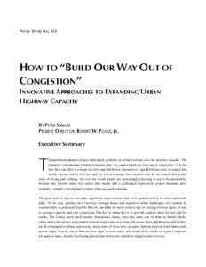 Policy Study No[removed]HOW TO “BUILD OUR WAY OUT OF