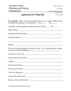 Lincoln County Planning and Zoning Commission Application for Filing Plat  County Courthouse