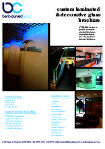 custom laminated & decorative glass brochure PVB & EVA interlayers graphic interlayers structural interlayers