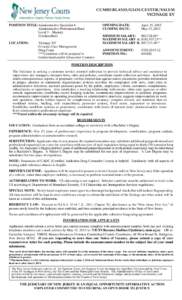 CUMBERLAND/GLOUCESTER/SALEM VICINAGE XV POSITION TITLE: Administrative Specialist 4 Administrative Professional Band Level 3 – Mastery (Unclassified)