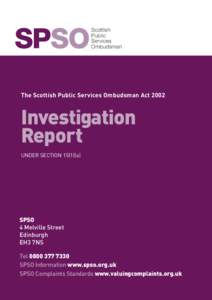 Scottish Public Services Ombudsman  The Scottish Public Services Ombudsman Act 2002