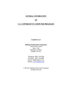GENERAL INFORMATION ON U.S. COPYRIGHT IN COMPUTER PROGRAMS Compliments of: Hofbauer Professional Corporation