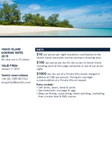 VAMIZI ISLAND MOORING RATES 2015 All rates are in US dollars  VALID FROM