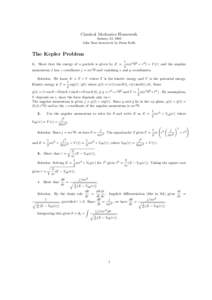 Classical Mechanics Homework January 24, 2008 John Baez homework by Brian Rolle The Kepler Problem 1