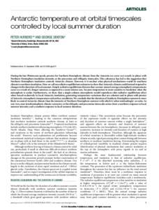 ARTICLES  Antarctic temperature at orbital timescales controlled by local summer duration PETER HUYBERS1 * AND GEORGE DENTON2 1
