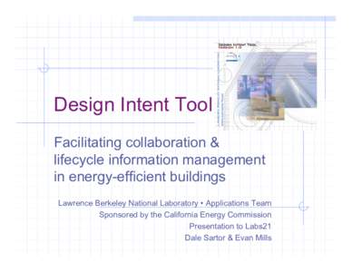 Design Intent Tool: Facilitating Collaboration and Lifecycle Information Management in Energy-Efficient Buildings