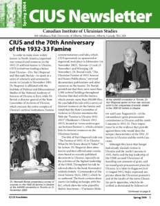 Spring[removed]CIUS Newsletter Canadian Institute of Ukrainian Studies 450 Athabasca Hall, University of Alberta, Edmonton, Alberta, Canada T6G 2E8