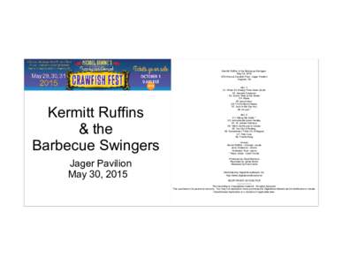 Kermitt Ruffins & the Barbecue Swingers May 30, 2015 27th Annual Crawfish Fest - Jager Pavilion Augusta, NJ  Kermitt Ruffins