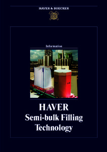 HAVER & BOECKER  Information HAVER Semi-bulk Filling