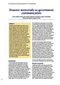 The Australian Journal of Emergency Management, Vol. 21 No. 4, November[removed]Disaster memorials as government communication Susan Nicholls examines the capacity of disaster memorials to express relationships between com