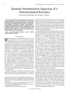 132  IEEE TRANSACTIONS ON NANOTECHNOLOGY, VOL. 4, NO. 1, JANUARY 2005 Quantum Nondemolition Squeezing of a Nanomechanical Resonator