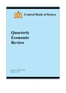 i  OBJECTIVES OF THE CENTRAL BANK OF KENYA The principal objectives of the Central Bank of Kenya (CBK) as established in the CBK Act are: