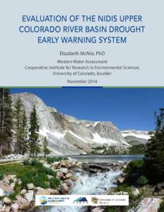 Geography of the United States / Droughts in the United States / Atmospheric sciences / Physical geography / 201213 North American drought / Drought / Dews / Evaluation / Colorado River / National Integrated Drought Information System