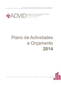 ADVID ■ Cluster dos Vinhos da Região Demarcada do Douro – Plano de Actividades e OrçamentoPlano de Actividades e Orçamento 2014