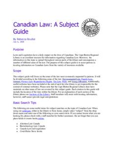 Canadian Law: A Subject Guide By Rebecca Boulter July 5th, 2008  Purpose