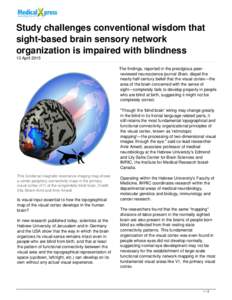 Study challenges conventional wisdom that sight-based brain sensory network organization is impaired with blindness