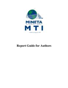 Report Guide for Authors  Mineta Transportation Institute Report Guide for Authors  Contents