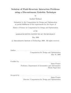 Solution of Fluid-Structure Interaction Problems using a Discontinuous Galerkin Technique by Anshul Mohnot Submitted to the Computation for Design and Optimization