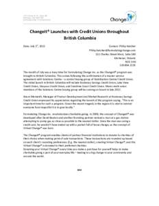 151 Charles St. W., Suite 180 Kitchener, ON, N2G 1H6 B | FChangeIt® Launches with Credit Unions throughout British Columbia