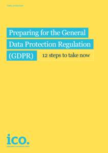 What you can do now to prepare for the General Data Protection Regulation: a checklist