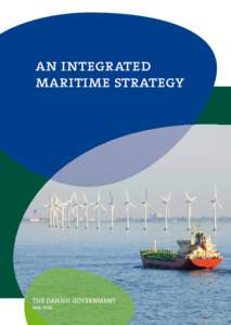 an integrated maritime strategy the danish government July 2010