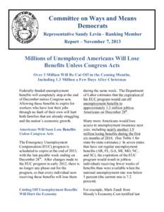 Committee on Ways and Means Democrats Representative Sandy Levin - Ranking Member Report – November 7, 2013 DRAFT