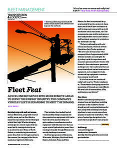 FLEET MANAGEMENT  “A lot of our areas are remote and really hard to get to.” –Gary Tucker, director of fleet operations  WINTER 2015