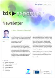 Edition 1 > Newsletter A word from the coordinator > TDS-Exposure is an ambitious research project aiming