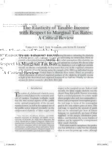 Journal of Economic Literature 2012, 50:1, 3–50 http://dx/doi=jelThe Elasticity of Taxable Income with Respect to Marginal Tax Rates: A Critical Review