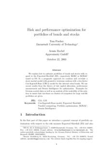 Risk and performance optimization for portfolios of bonds and stocks Tom Fischer Darmstadt University of Technology∗ Armin Roehrl Approximity GmbH†