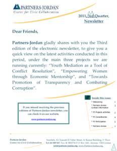 2011, 3rd Quarter, Newsletter Dear Friends, Partners-Jordan gladly shares with you the Third edition of the electronic newsletter, to give you a
