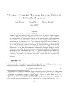 A Symmetry Preserving Alternating Projection Method for Matrix Model Updating Joali Moreno ∗