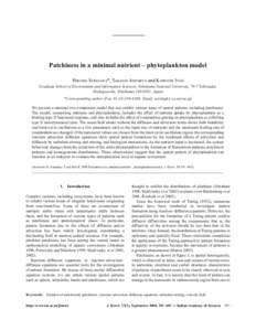 Patchiness in a minimal nutrient–phytoplankton model  391 Patchiness in a minimal nutrient – phytoplankton model HIROSHI SERIZAWA*, TAKASHI AMEMIYA and KIMINORI ITOH