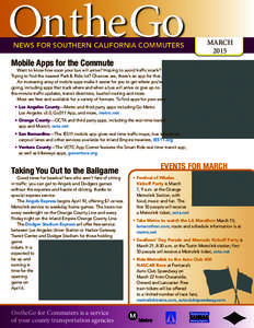 OntheGo NEWS FOR SOUTHERN CALIFORNIA COMMUTERS MARCH 2015