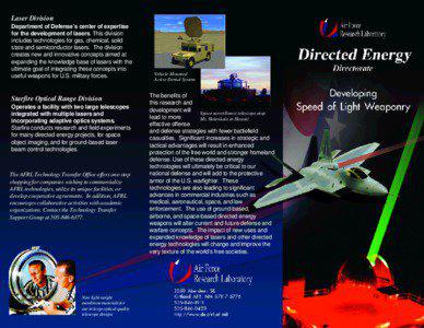 Laser Division Department of Defense’s center of expertise for the development of lasers. This division