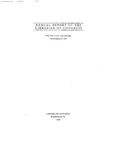 A N N U A L REPORT OF THE LIBRARIAN OF CONGRESS FOR THE FISCAL YEAR ENDING SEPTEMBER 30, 1997  LIBRARY OF CONGRESS