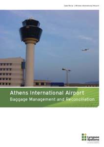 Case Story | Athens International Airport  Athens International Airport Baggage Management and Reconciliation  2 |