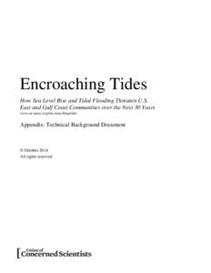 Technical Appendix -- Encroaching Tides: How Sea Level Rise and Tidal Flooding Threaten U.S. East and Gulf Coast Communities over the Next 30 Years